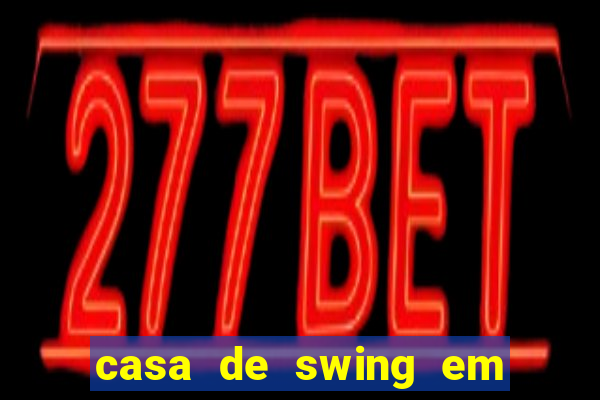 casa de swing em porto alegre